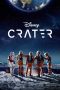 Crater (2023) WEBRip 480p, 720p & 1080p Full HD Movie Download