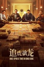 Once Upon a Time in Hong Kong (2021) WEBRip 480p, 720p & 1080p Full HD Movie Download