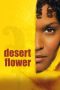 Desert Flower (2009) BluRay 480p, 720p & 1080p Full HD Movie Download