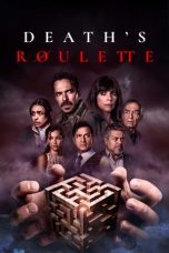 Death's Roulette (2023) WEBRip 480p, 720p & 1080p Full HD Movie Download