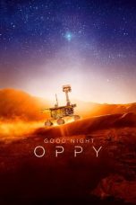 Good Night Oppy (2022) WEB-DL 480p, 720p & 1080p Full HD Movie Download