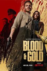 Blood & Gold (2023) WEB-DL 480p, 720p & 1080p Full HD Movie Download