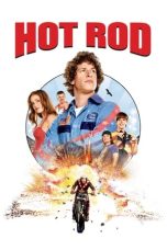 Hot Rod (2007) BluRay 480p, 720p & 1080p Full HD Movie Download