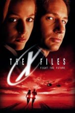 The X Files: Fight the Future (1998) BluRay 480p, 720p & 1080p Full HD Movie Download