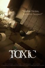 Toxic (2022) WEB-DL 480p, 720p & 1080p Full HD Movie Download