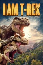 I Am T-Rex (2022) BluRay 480p, 720p & 1080p Full HD Movie Download
