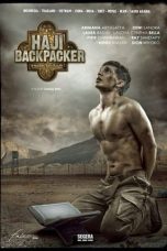 Haji Backpacker (2014) WEB-DL 480p & 720p Full HD Movie Download