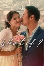 What If (2023) WEB-DL 480p, 720p & 1080p Full HD Movie Download